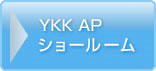 YKK AP�V���[���[��